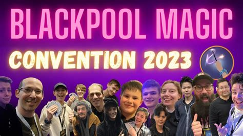 Blackpool magic convention 2022 list